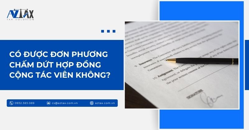 Có được đơn phương chấm dứt hợp đồng cộng tác viên không