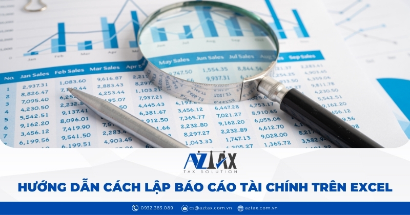 huong dan cach lap bao cao tai chinh tren excel