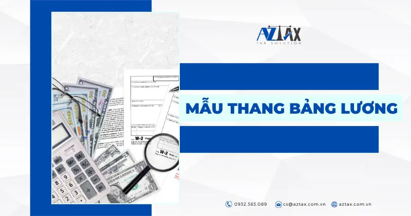 Mẫu thang bảng lương năm 2025