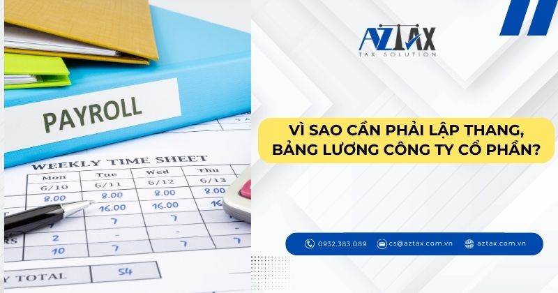 Vì sao cần phải lập thang, bảng lương công ty cổ phần?