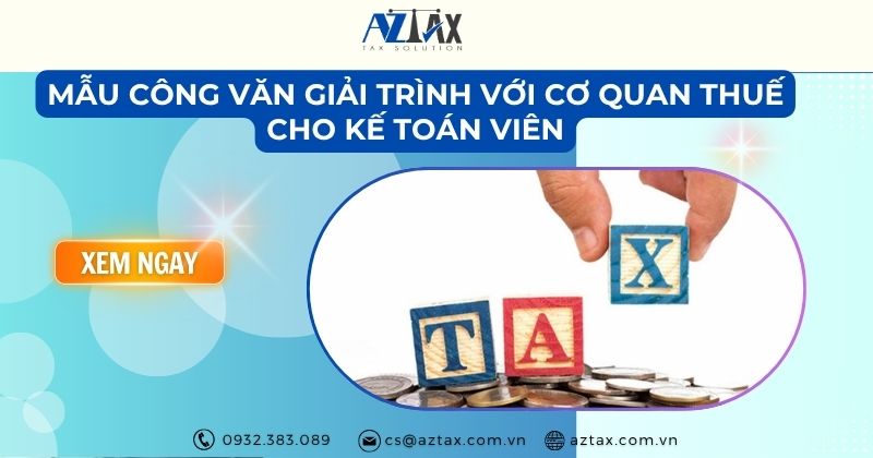 Mẫu công văn giải trình với cơ quan thuế cho kế toán viên