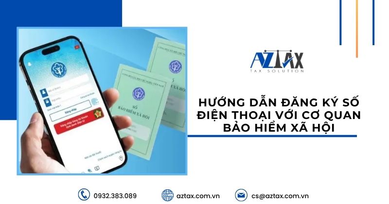 Hướng dẫn đăng ký số điện thoại với cơ quan bảo hiểm xã hội