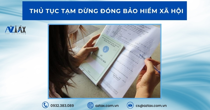Thủ tục tạm dừng đóng bảo hiểm xã hội