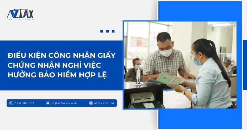 Điều kiện công nhận giấy chứng nhận nghỉ việc hưởng bảo hiểm hợp lệ