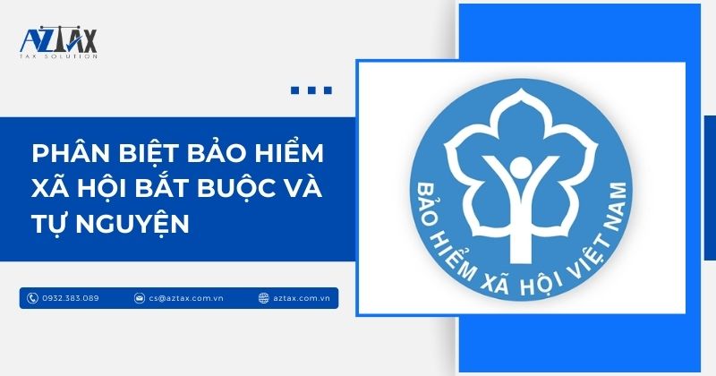 Phân biệt bảo hiểm xã hội bắt buộc và tự nguyện