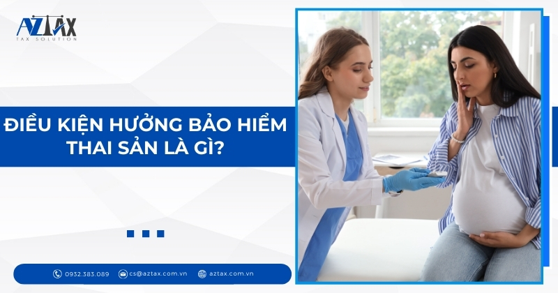 Điều kiện hưởng bảo hiểm thai sản là gì?