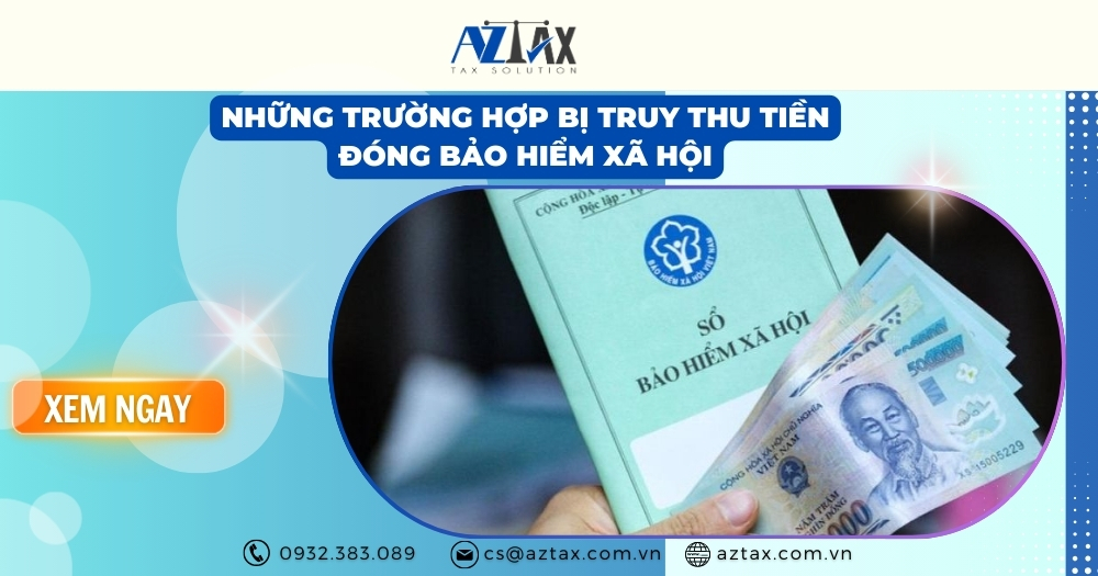Những trường hợp bị truy thu tiền đóng Bảo hiểm Xã hội