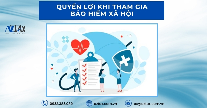 Quyền lợi khi tham gia Bảo hiểm Xã hội