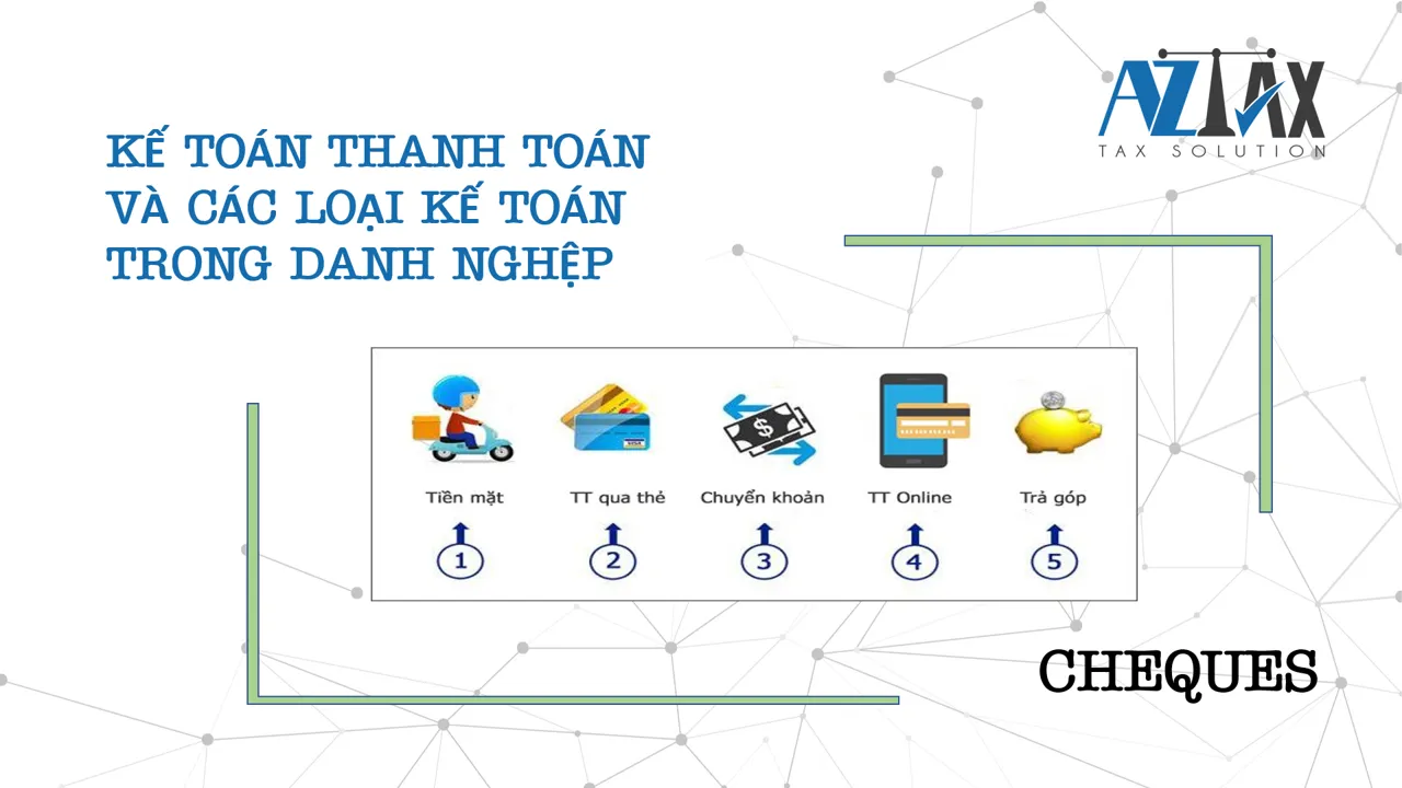 Nghiệp vụ kế toán thanh toán