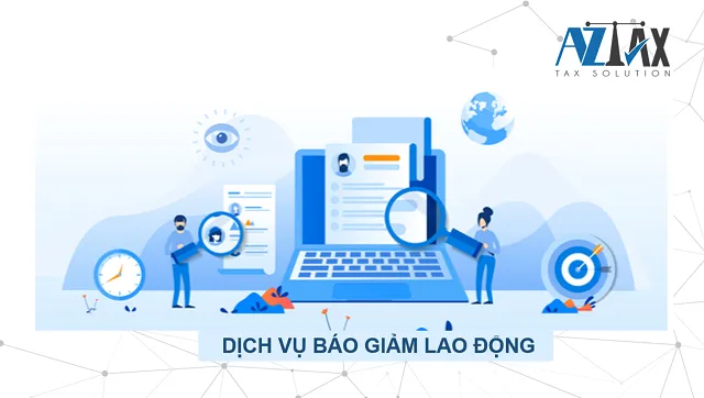 Dịch vụ báo giảm lao động