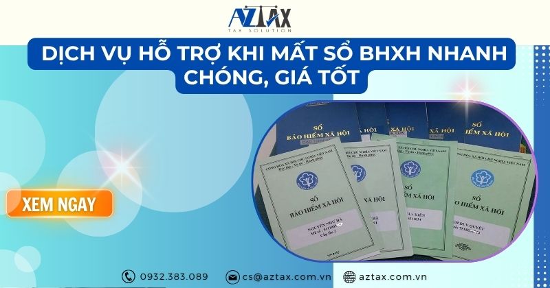 Dịch vụ hỗ trợ khi mất sổ BHXH nhanh chóng, giá tốt