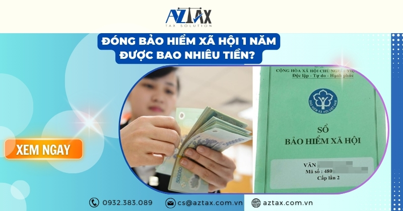 Đóng bảo hiểm xã hội 1 năm được bao nhiêu tiền?
