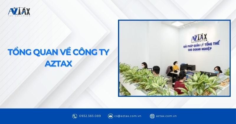 Tổng quan về công ty AZTAX
