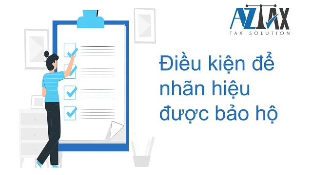 Điều kiện để nhãn hiệu được bảo hộ