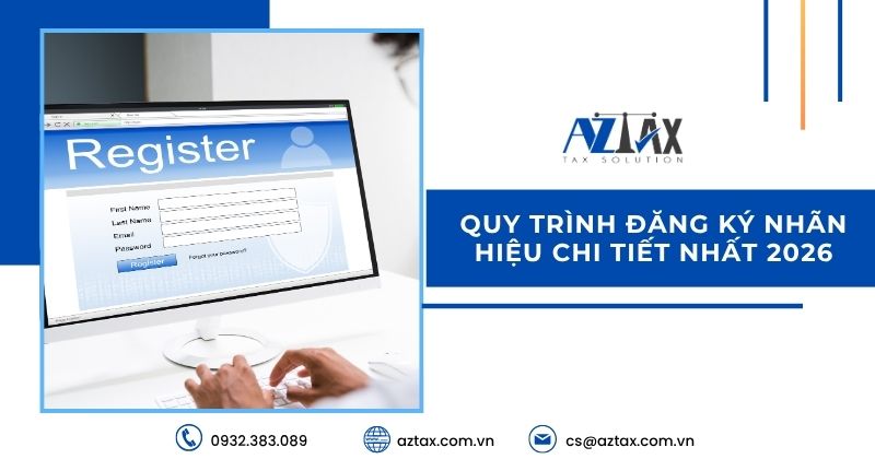 Quy trình đăng ký nhãn hiệu chi tiết nhất 2026