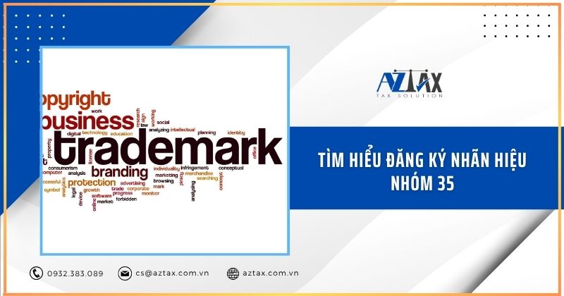 Định nghĩa nhãn hiệu nhóm 35 là gì?