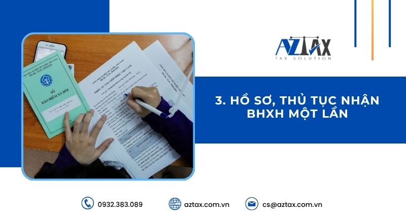 Hồ sơ, thủ tục nhận BHXH một lần