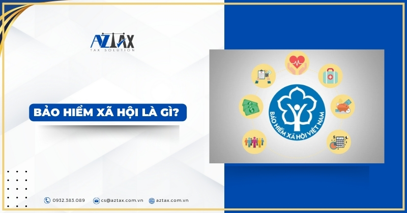 Bảo hiểm xã hội là gì?