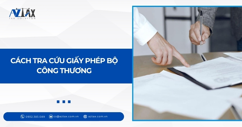 Cách tra cứu giấy phép Bộ Công Thương