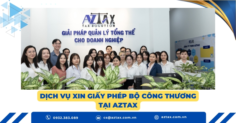 Dịch vụ xin giấy phép Bộ Công Thương tại AZTAX