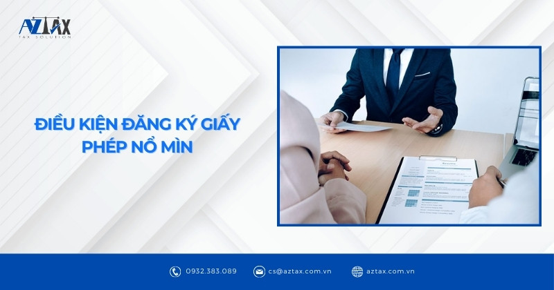 Điều kiện đăng ký Giấy phép nổ mìn