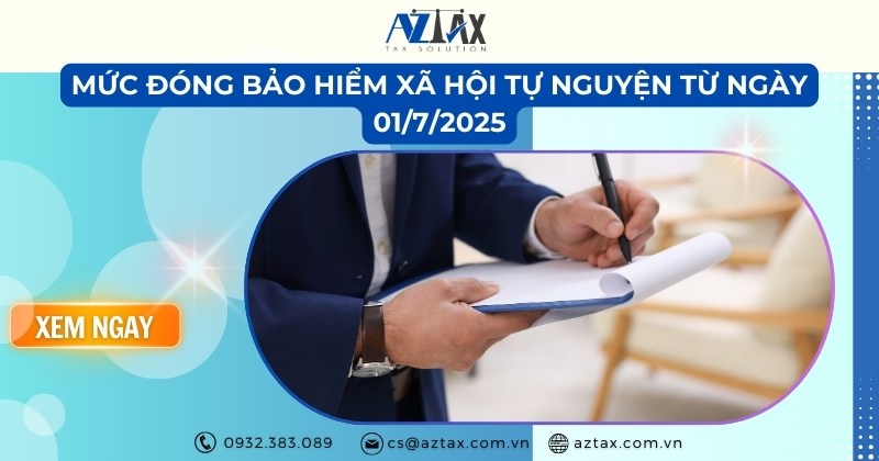 Mức đóng bảo hiểm xã hội tự nguyện từ ngày 01/7/2025