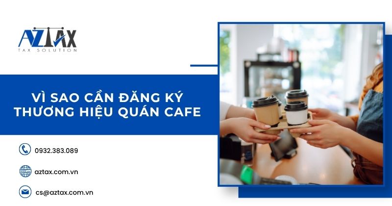 Vì sao cần đăng ký thương hiệu quán cafe