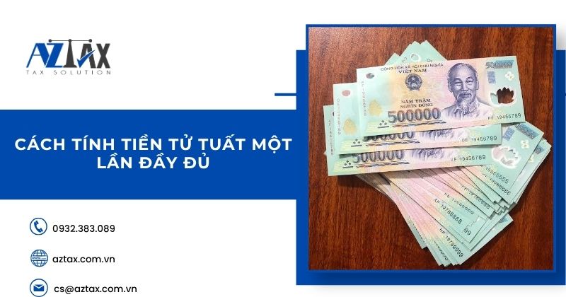 Cách tính tiền tử tuất một lần đầy đủ