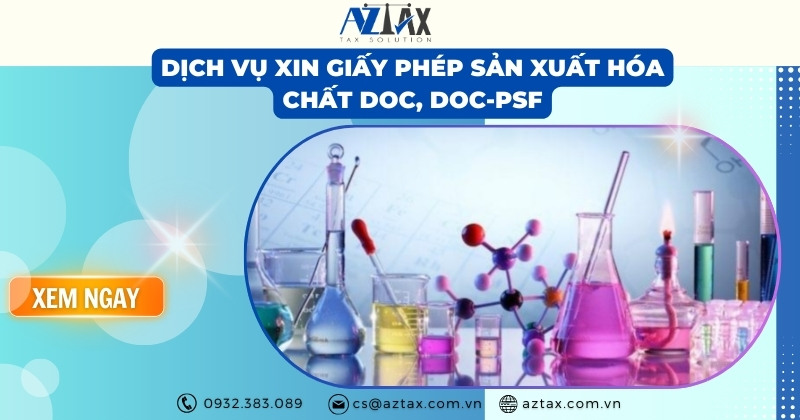 Dịch vụ xin Giấy phép sản xuất hóa chất DOC, DOC-PSF