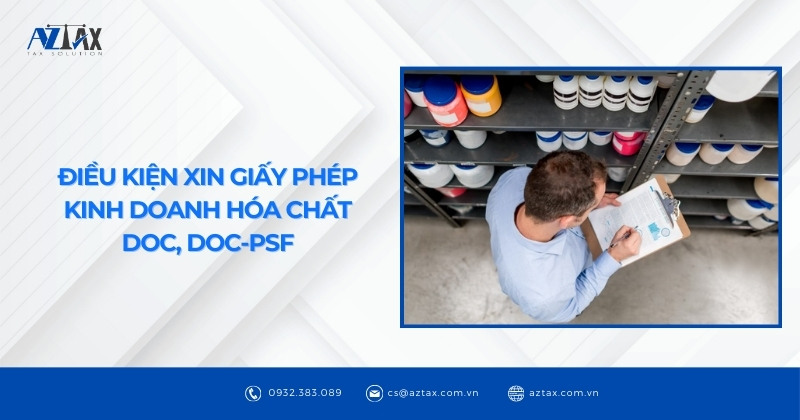 Điều kiện xin giấy phép kinh doanh hóa chất DOC, DOC-PSF