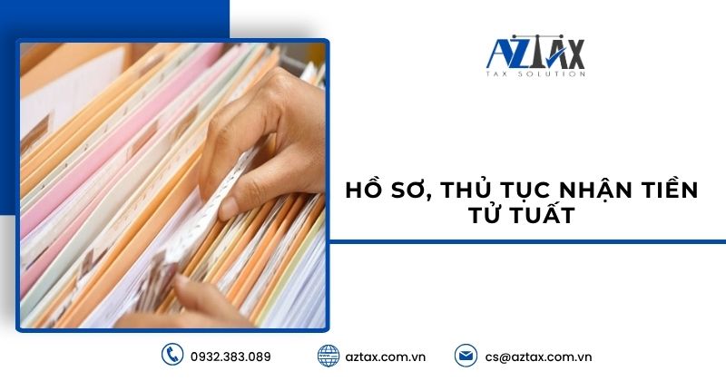 Hồ sơ, thủ tục nhận tiền tử tuất