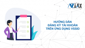 Hướng dẫn đăng ký tài khoản ứng dụng VSSID