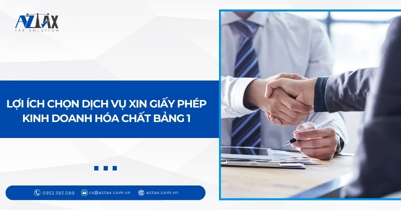 Lợi ích chọn dịch vụ xin giấy phép kinh doanh hóa chất bảng 1