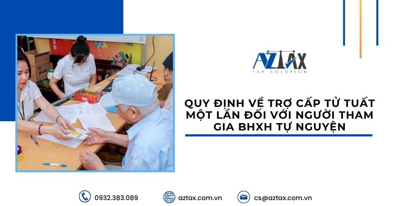 Quy định về trợ cấp tử tuất một lần đối với người tham gia BHXH tự nguyện