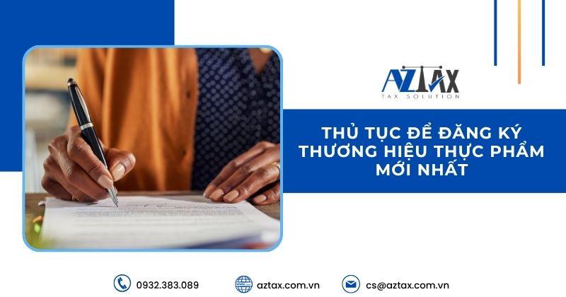 Thủ tục để đăng ký thương hiệu thực phẩm mới nhất