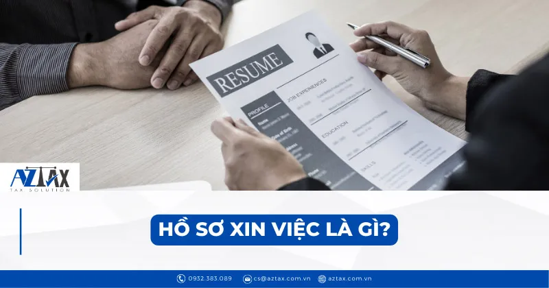 ho so xin viec la gi