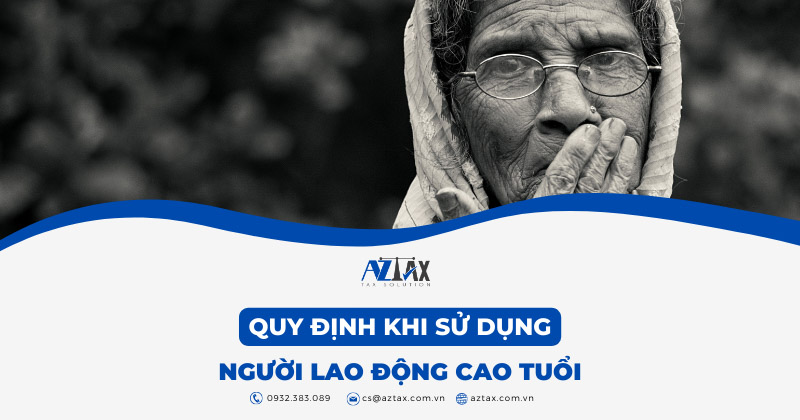 quy dinh khi su dung lao dong cao tuoi