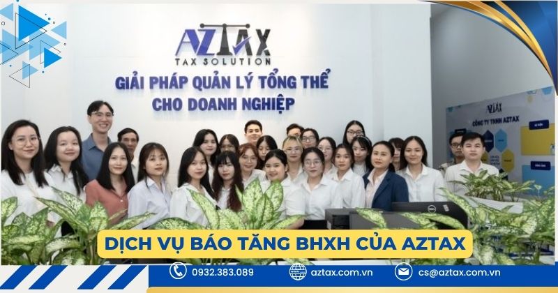 Dịch vụ báo tăng BHXH của AZTAX