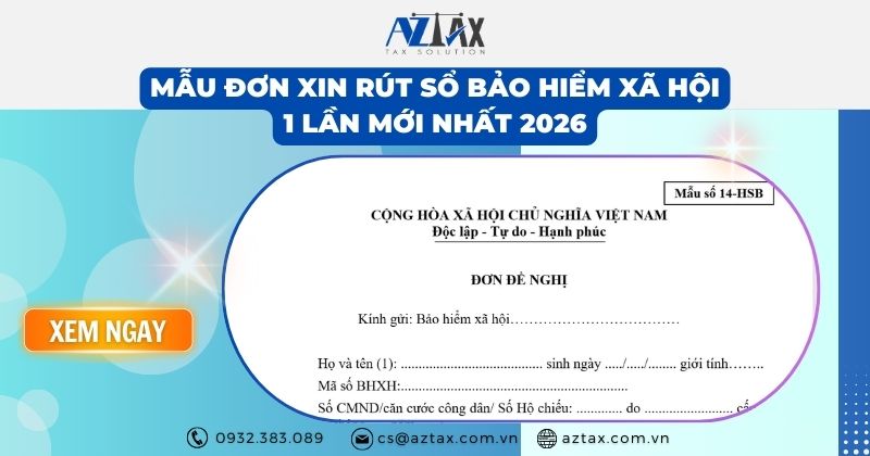 Mẫu đơn xin rút sổ bảo hiểm xã hội 1 lần mới nhất 2026
