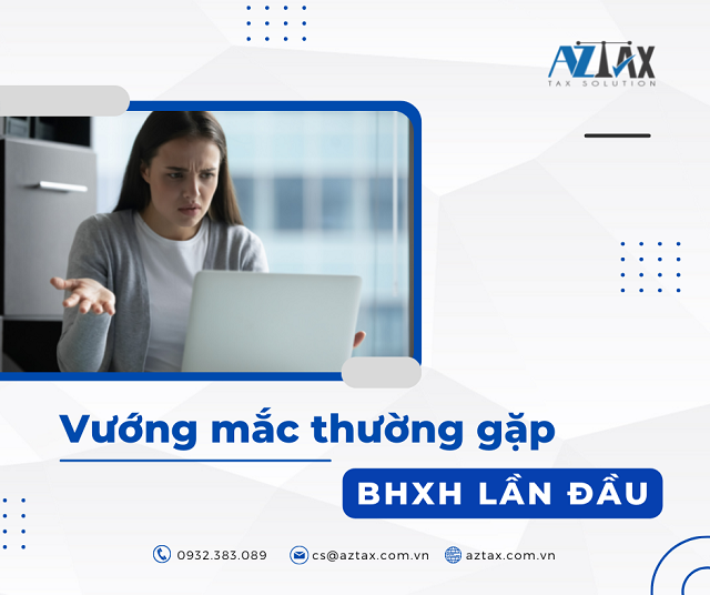 Vướng mắc về bảo hiểm xã hội lần đầu