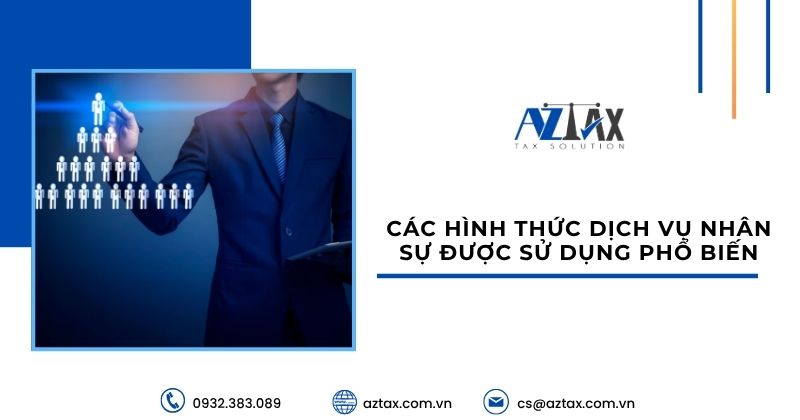 Các hình thức dịch vụ nhân sự được sử dụng phổ biến