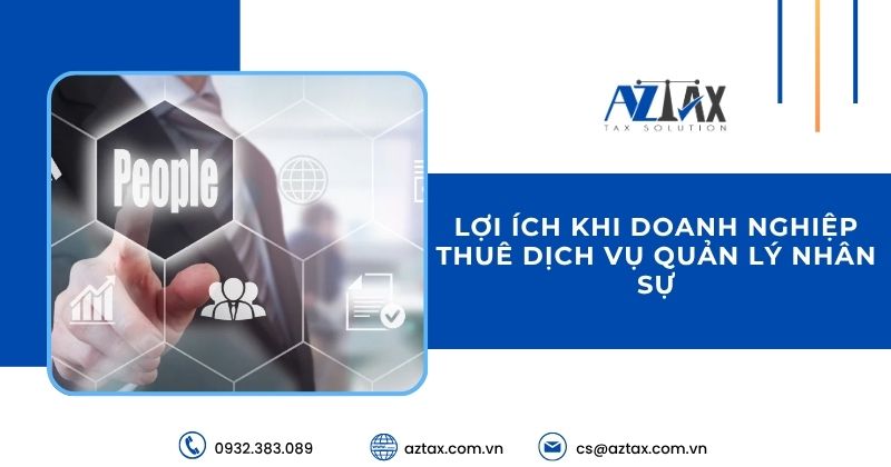 Lợi ích khi doanh nghiệp thuê dịch vụ quản lý nhân sự