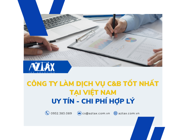 Công ty làm dịch vụ C&B tốt nhất tại Việt Nam - Uy tín - Chi phí hợp lý