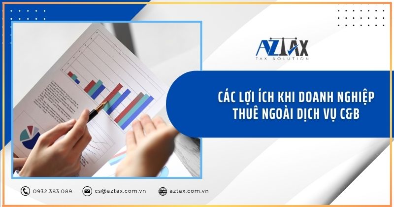 Các lợi ích khi doanh nghiệp thuê ngoài dịch vụ C&B