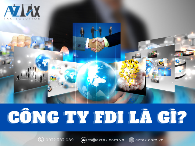 Công ty FDI là gì?