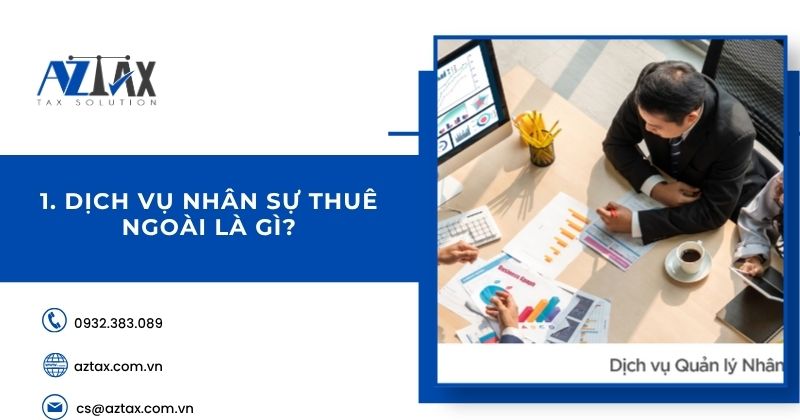 Dịch vụ nhân sự thuê ngoài là gì?