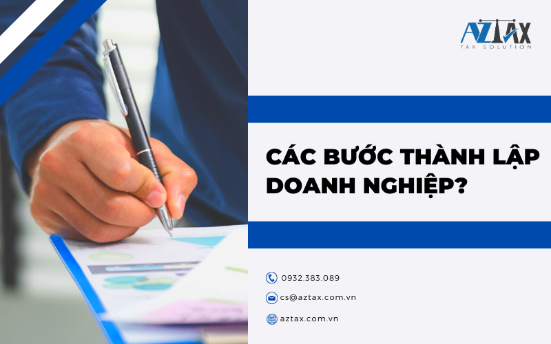 Các bước thành lập doanh nghiệp là gì