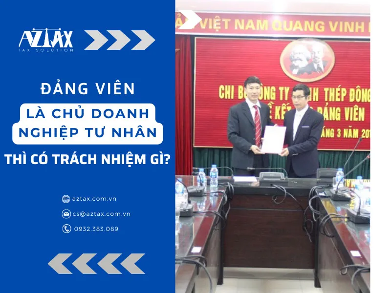 Đảng viên là chủ doanh nghiệp tư nhân có trách nhiệm gì?