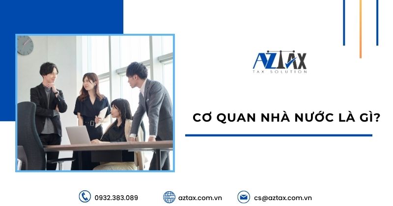 Cơ quan nhà nước là gì?