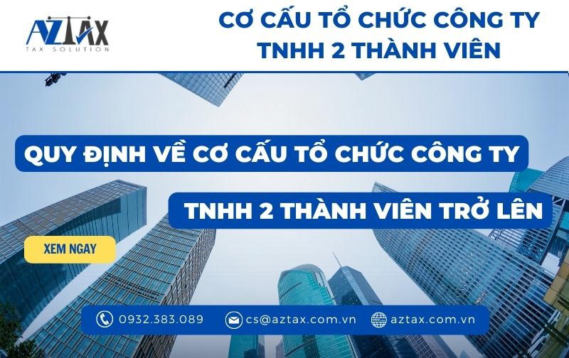 quy dinh ve co cau to chuc cong ty tnhh 02 thanh vien